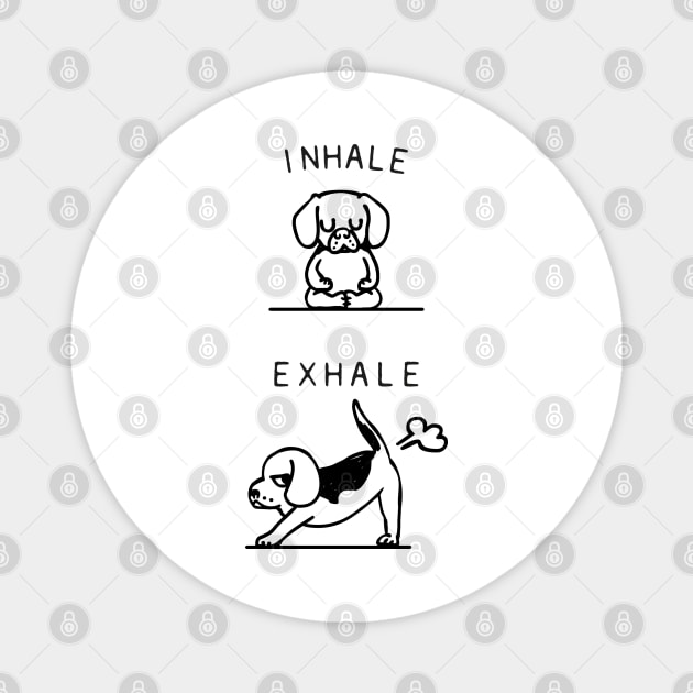 Inhale Exhale Beagle Magnet by huebucket